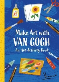 bokomslag Make Art with Van Gogh: An Art Activity Book