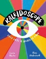 Laura Mucha - Kaleidoscope: Step Into a World of Color, Inbunden