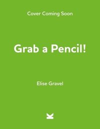 bokomslag Grab a Pencil!