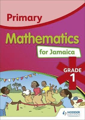 bokomslag Primary Mathematics for Jamaica Student's Book 1