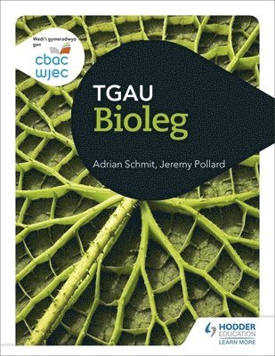 CBAC TGAU Bioleg (WJEC GCSE Biology Welsh-language edition) 1