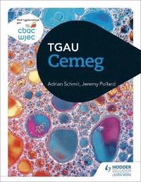 bokomslag CBAC TGAU Cemeg (WJEC GCSE Chemistry Welsh-language edition)