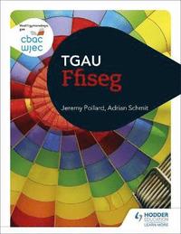 bokomslag CBAC TGAU Ffiseg (WJEC GCSE Physics Welsh-language edition)