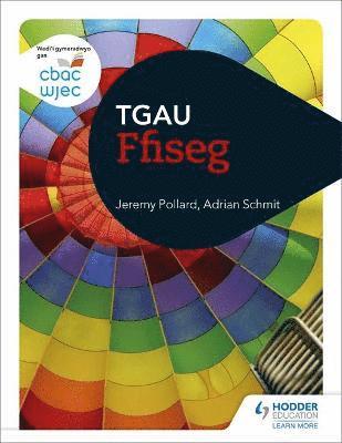 CBAC TGAU Ffiseg (WJEC GCSE Physics Welsh-language edition) 1