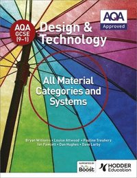 bokomslag AQA GCSE (9-1) Design and Technology: All Material Categories and Systems