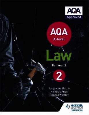 Jacqueline Martin, Richard Wortley, Nicholas Price - AQA A-level Law for Year 2, Häftad