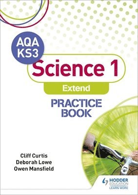 AQA Key Stage 3 Science 1 'Extend' Practice Book 1