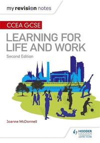 bokomslag My Revision Notes: CCEA GCSE Learning for Life and Work: Second Edition