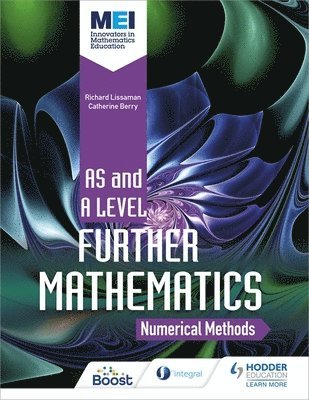 bokomslag MEI Further Maths: Numerical Methods