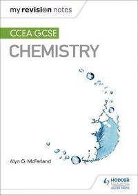 bokomslag My Revision Notes: CCEA GCSE Chemistry