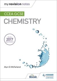 bokomslag My Revision Notes: CCEA GCSE Chemistry