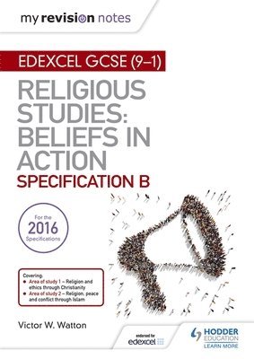 bokomslag My Revision Notes Edexcel Religious Studies for GCSE (9-1): Beliefs in Action (Specification B)