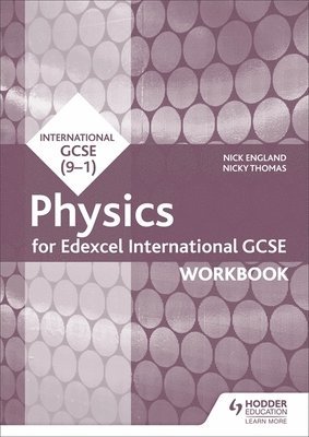 Edexcel International GCSE Physics Workbook 1