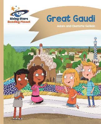 bokomslag Reading Planet - Great Gaudi - Gold: Comet Street Kids