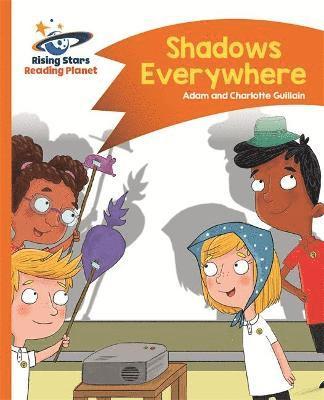 bokomslag Reading Planet - Shadows Everywhere - Orange: Comet Street Kids