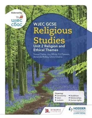 WJEC GCSE Religious Studies: Unit 2 Religion and Ethical Themes 1