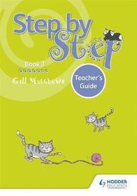 bokomslag Step by Step Book 3 Teacher's Guide