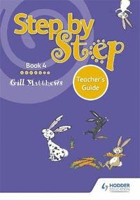 bokomslag Step by Step Book 4 Teacher's Guide