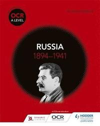 bokomslag OCR A Level History: Russia 1894-1941