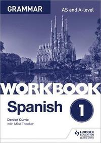 bokomslag Spanish A-level Grammar Workbook 1
