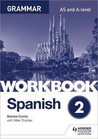 bokomslag Spanish A-level Grammar Workbook 2