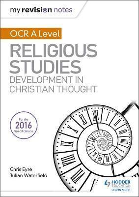 bokomslag My Revision Notes OCR A Level Religious Studies: Developments in Christian Thought