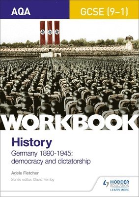 bokomslag AQA GCSE (9-1) History Workbook: Germany, 1890-1945: Democracy and Dictatorship