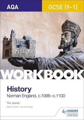 Tim Jenner - AQA GCSE (9-1) History Workbook: Norman England, c1066–c1100, Häftad