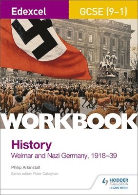 bokomslag Edexcel GCSE (9-1) History Workbook: Weimar and Nazi Germany, 1918-39