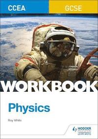 bokomslag CCEA GCSE Physics Workbook
