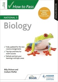 bokomslag How to Pass National 5 Biology, Second Edition