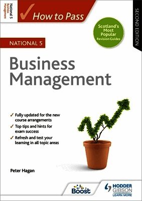 Peter Hagan - How to Pass National 5 Business Management, Second Edition, Häftad