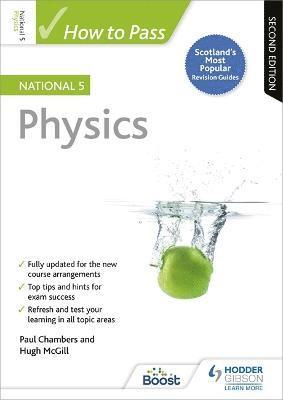 Paul Chambers, Hugh McGill - How to Pass National 5 Physics, Second Edition, Häftad