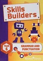 Skills Builders Grammar and Punctuation Year 6 Pupil Book new edition 1