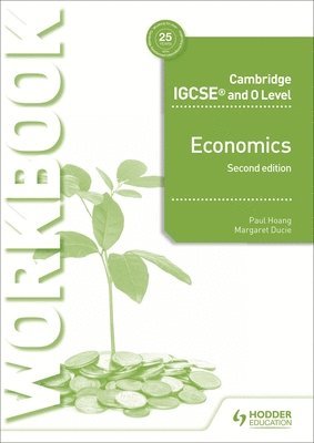 Cambridge IGCSE and O Level Economics Workbook 2nd edition 1