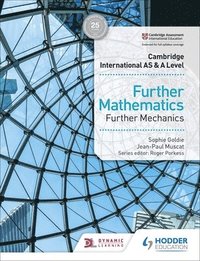 bokomslag Cambridge International AS & A Level Further Mathematics Further Mechanics