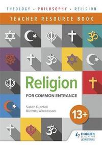 bokomslag Religion for Common Entrance 13+ Teacher Resource Book