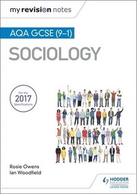 bokomslag Woodfield, I: My Revision Notes: AQA GCSE (9-1) Sociology