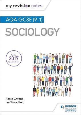 My Revision Notes: AQA GCSE (9-1) Sociology 1