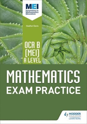 OCR B [MEI] A Level Mathematics Exam Practice 1