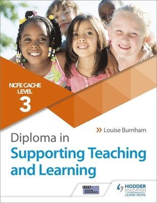 bokomslag NCFE CACHE Level 3 Diploma in Supporting Teaching and Learning