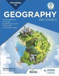 bokomslag Progress in Geography: Key Stage 3