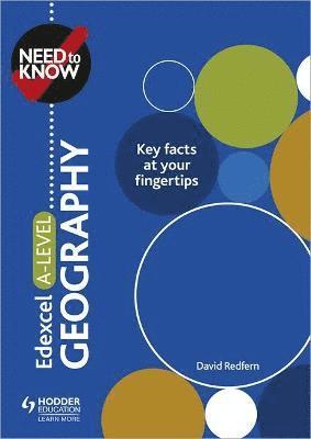 Need to Know: Edexcel A-level Geography 1