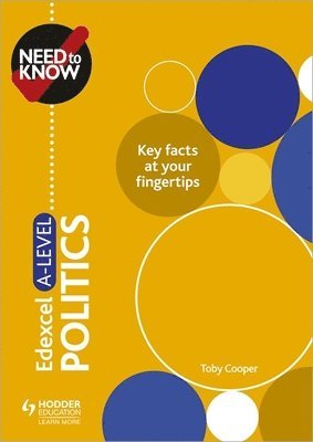 Toby Cooper - Need to Know: Edexcel A-level Politics, Häftad