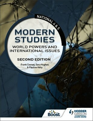 Frank Cooney, Gary Hughes, Pauline Kelly - National 4 & 5 Modern Studies: World Powers and International Issues, Second Edition, Häftad