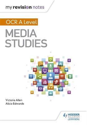 Michael Rodgers - My Revision Notes: OCR A Level Media Studies, Häftad