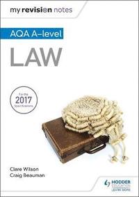 bokomslag My Revision Notes: AQA A-level Law