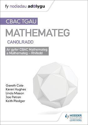 TGAU CBAC Canllaw Adolygu Mathemateg Canolradd 1