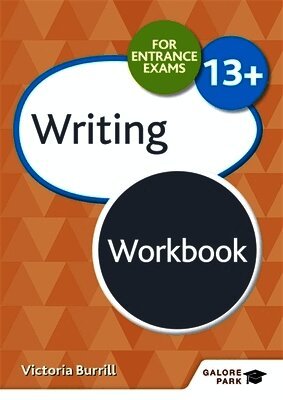 Victoria Burrill - Writing for Common Entrance 13+ Workbook, Häftad