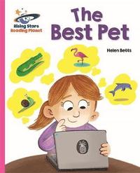 bokomslag Reading Planet - The Best Pet - Pink A: Galaxy